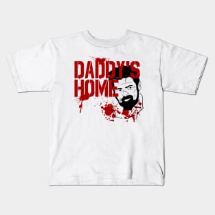 Who's Your Daddy? Billy Butcher, That's Who Kids T-Shirt